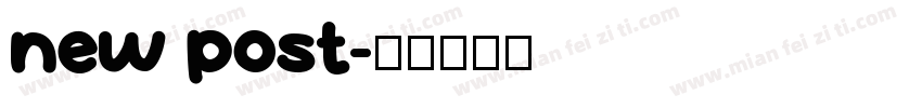new post字体转换